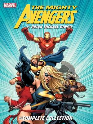 cover image of The Mighty Avengers By Brian Michael Bendis: The Complete Collection